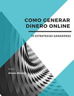 Como Generar Dinero Online