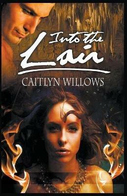 Into the Lair - Caitlyn Willows - cover