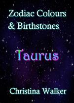 Zodiac Colours & Birthstones - Taurus