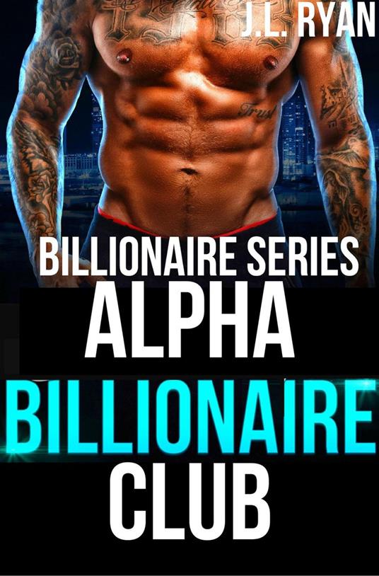 Alpha Billionaire Club Box Set