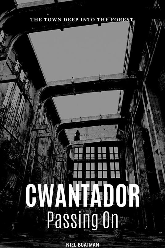 Cwantador: Passing On