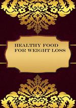 Healthy Food for Weight Loss