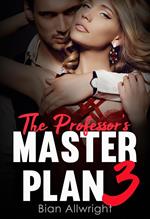 The Professor's Master Plan 3