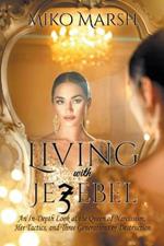 Living with Jezebel