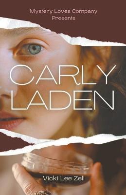 Carly Laden - Vicki Lee Zell - cover