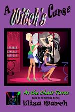 A Witch's Curse : Luna de la Mar Salon & Spa