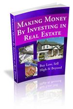 Making Money By Investing In Real Estate