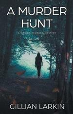 A Murder Hunt