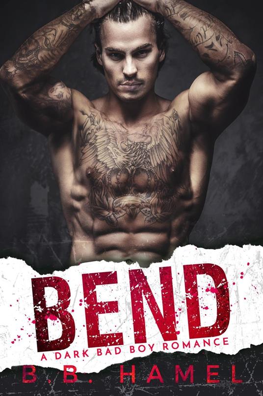 Bend: A Dark Mafia Romance