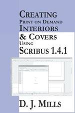 Creating Print On Demand Interiors & Covers Using Scribus 1.4.1