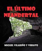 El Último Neandertal