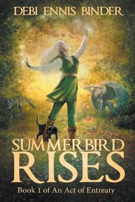 Summerbird Rises - Debi Ennis Binder - cover