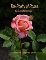 The Poetry of Roses