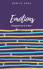 Emotions - Wrapped Up In a Box