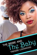 The Bribe and the Baby