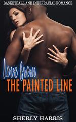Love from the Painted Line: Basketball and Interracial Romance