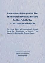 Environmental Management Plan of Rainwater Harvesting Systems for Non Potable Use in an Educational Institute