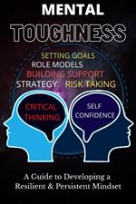 Mental Toughness Guidelines