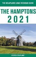 The Hamptons - The Delaplaine 2021 Long Weekend Guide