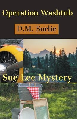 Operation Washtub - D M Sorlie - cover