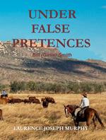 Under False Pretences; Bill (Girlie) Smith