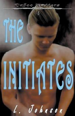 The Initiates - L Johnson - cover