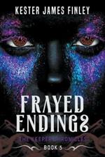 Frayed Endings