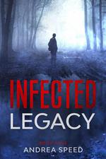 Infected: Legacy