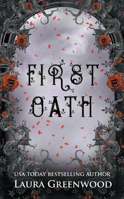 First Oath - Laura Greenwood - cover