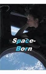 Space-Born