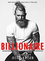 Billionaire Alpha Male One Night Stand Romance Erotic Contemporary New Adult Erotica with Explicit Sex Short Erotic Romance Stories Novella Stand Alone