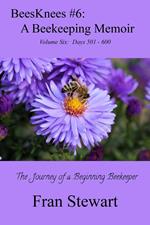 BeesKnees #6: A Beekeeping Memoir