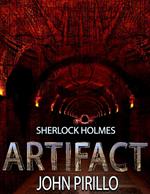 Sherlock Holmes, Artifact