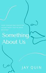 Something About Us