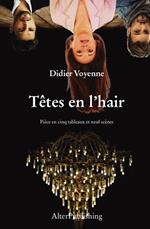 Têtes en l’hair