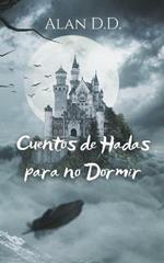 Cuentos de Hadas para no Dormir