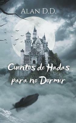 Cuentos de Hadas para no Dormir - Alan D D - cover