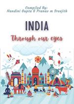 India Through Our Eyes