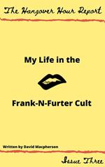 My Life in the Frank-N-Furter Cult