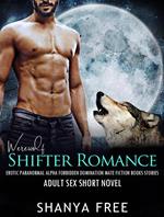 Werewolf Shifter Romance Erotic Paranormal Alpha Forbidden Domination Mate Fiction Books Stories