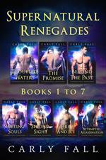 Supernatural Renegades Books 1-7