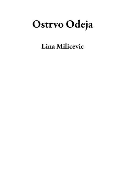 Ostrvo Odeja - Lina Milicevic - ebook