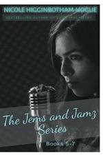 The Jems and Jamz Series: Books 5-7
