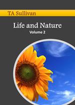 Life and Nature, Volume 2