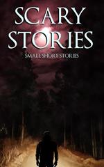 Scary Stories