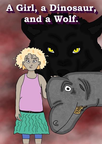 A Girl, a Dinosaur, and a Wolf - Magiel Harmse - ebook