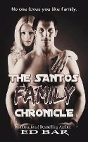 The Santos Family Chronicle - Ed Bar - cover