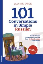 101 Conversations in Simple Russian