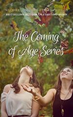 The Coming of Age Series