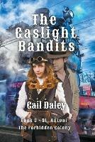 The Gaslight Bandits